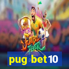 pug bet10